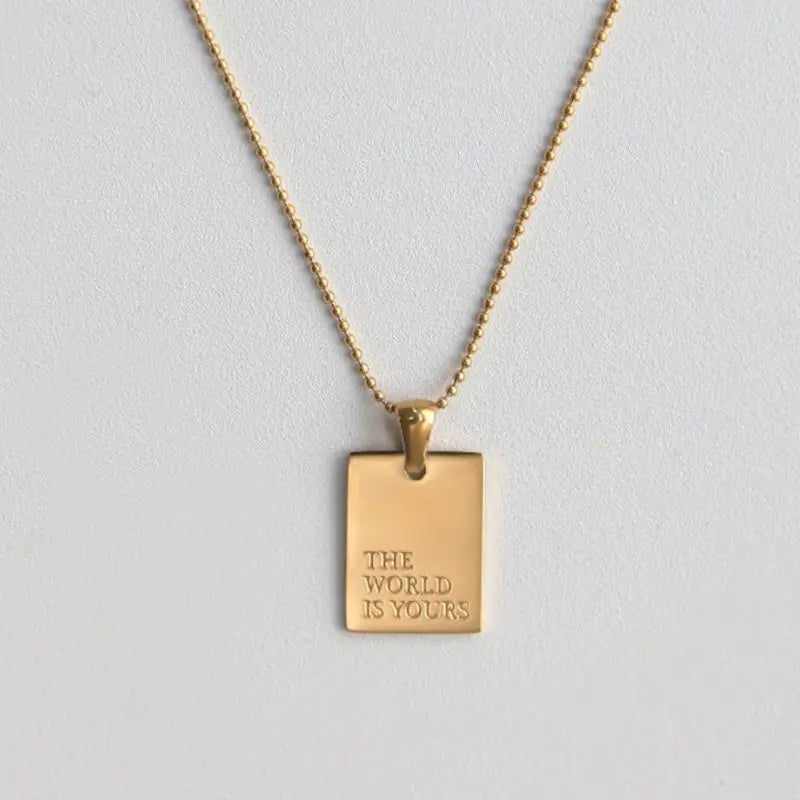 18K Gold Plated "The World Is Yours" Engraved Necklace
